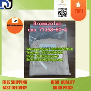 High quality Bromazolam cas 71368-80-4
