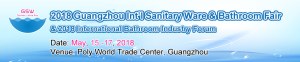 2018 Guangzhou Int'l Sanitary Ware & Bathroom Fair