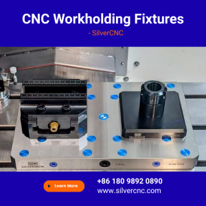 CNC Workholding Fixtures - SilverCNC