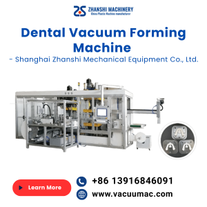 Dental Vacuum Forming Machine - Shanghai Zhanshi Mechanical Equipment Co., Ltd.