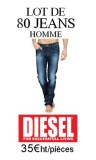 Grossiste lot 80 jeans Diesel Homme 2015
